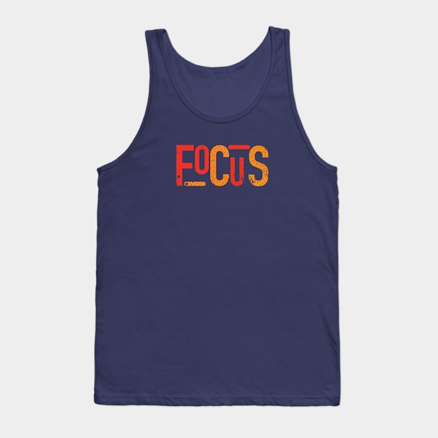 focus text merch vintage Tank Top by HSMdesign